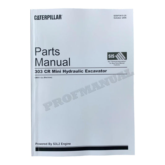 Caterpillar Cat 303Cr Mini Hydraulic Excavator Parts Catalog Manual