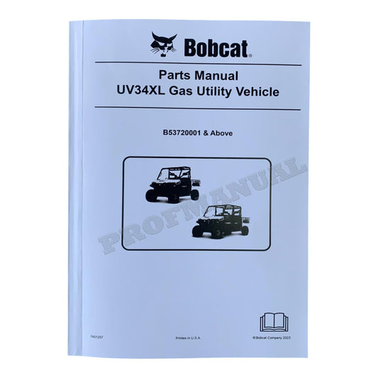 Bobcat UV34XL Utility Vehicle Parts Catalog Manual B53720001-