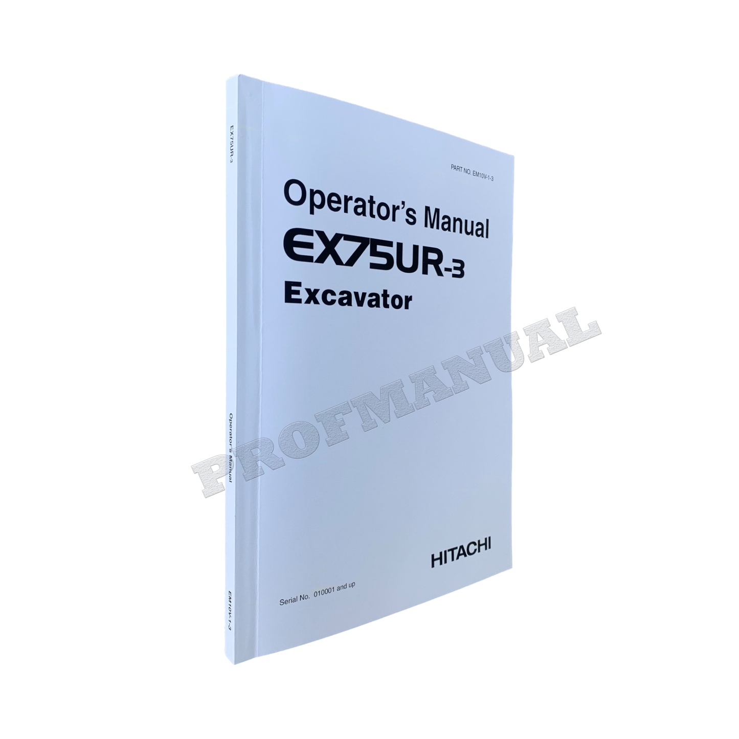 HITACHI EX75UR-3 EXCAVATOR OPERATORS MANUAL #1