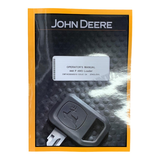 JOHN DEERE 444P LOADER OPERATORS MANUAL