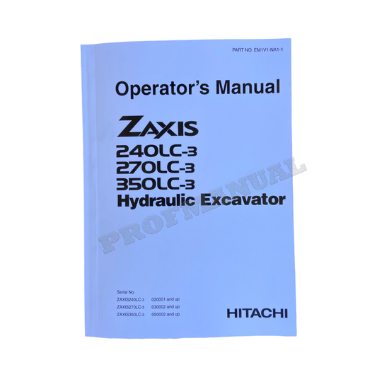 HITACHI ZAXIS ZX 240LC-3 270LC-3 350LC-3 BAGGER-BETRIEBSHANDBUCH