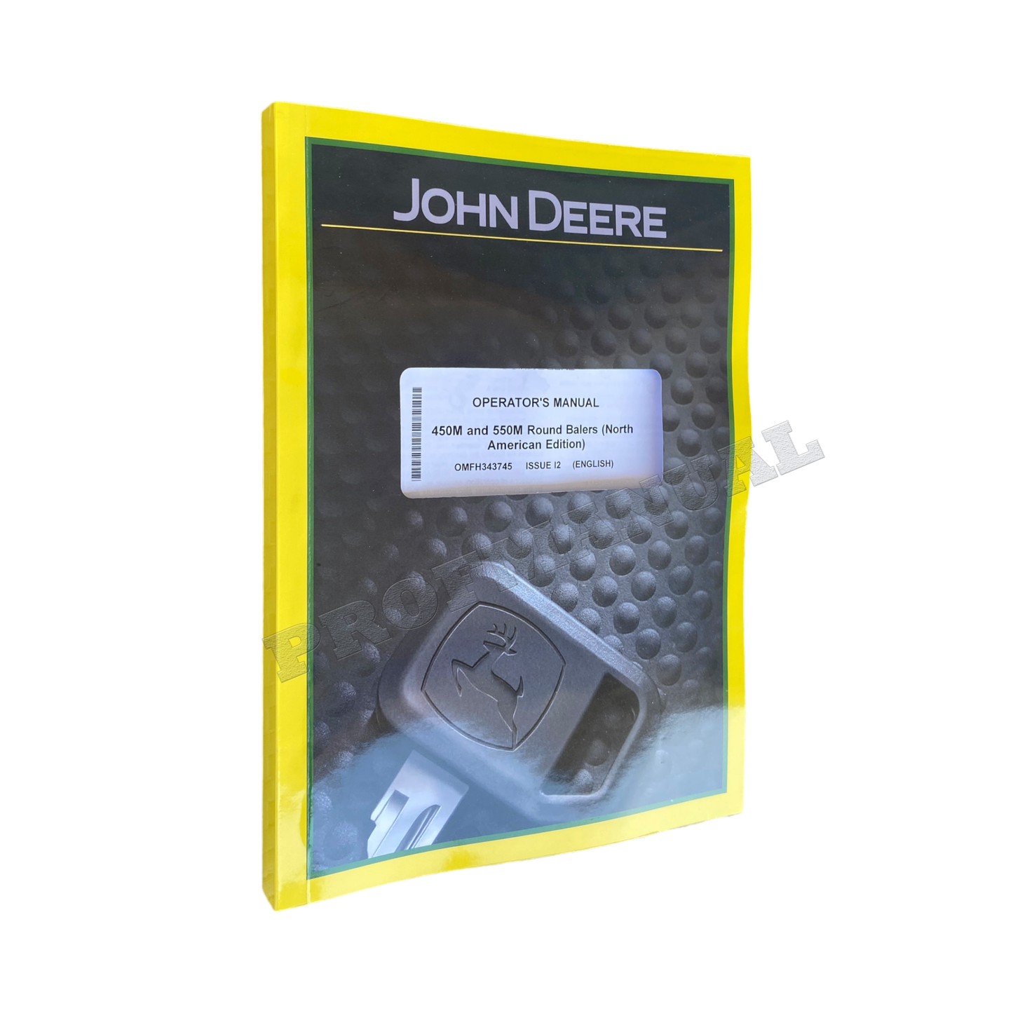 JOHN DEERE 450M 550M BALER OPERATORS MANUAL SN 460000-