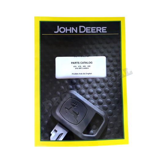 JOHN DEERE 410 419 420 430 460 LOADERS PARTS CATALOG MANUAL #2