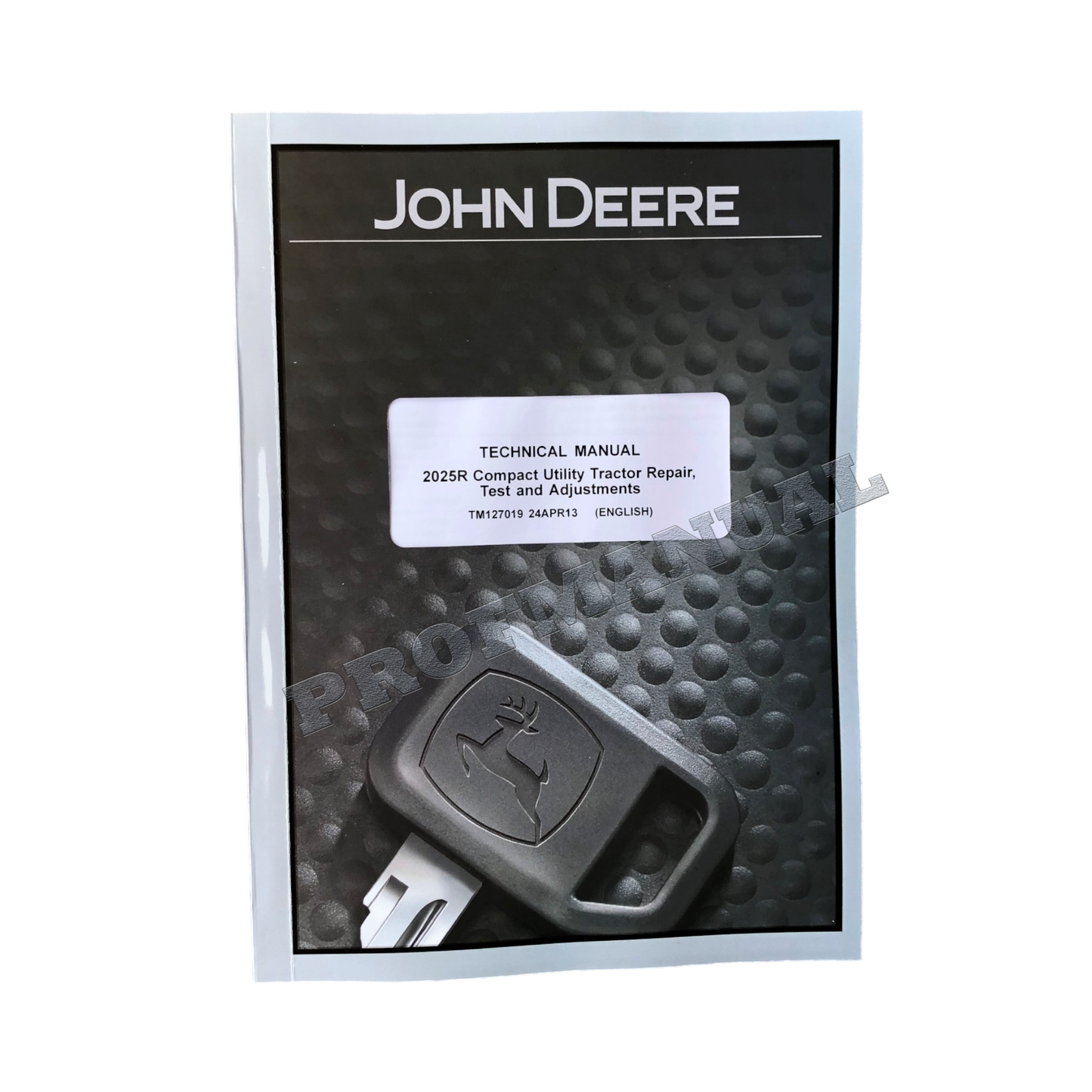 JOHN DEERE 2025R TRACTOR SERVICE MANUAL + !BONUS!