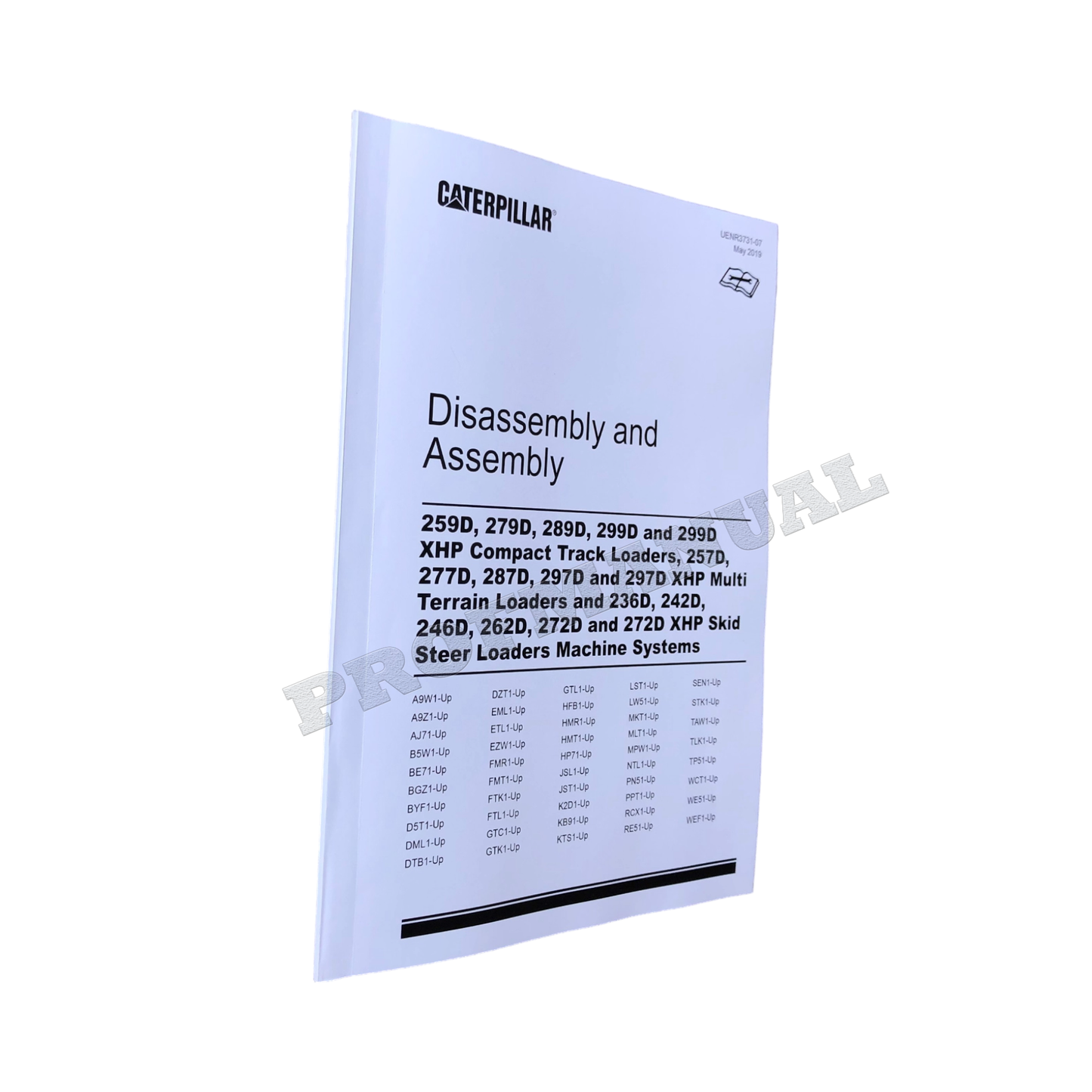 Caterpillar 259D 279D 289D 299D 257D 277D 287D Loader Service Manual DisassAssem