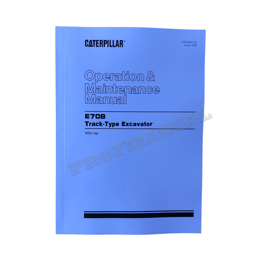 Caterpillar E70B Track Type Excavator Operators Maintenance Manual