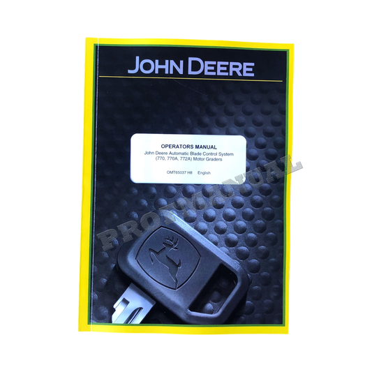 MANUEL D'UTILISATION DE LA NIVELEUSE JOHN DEERE 770A 772A 770