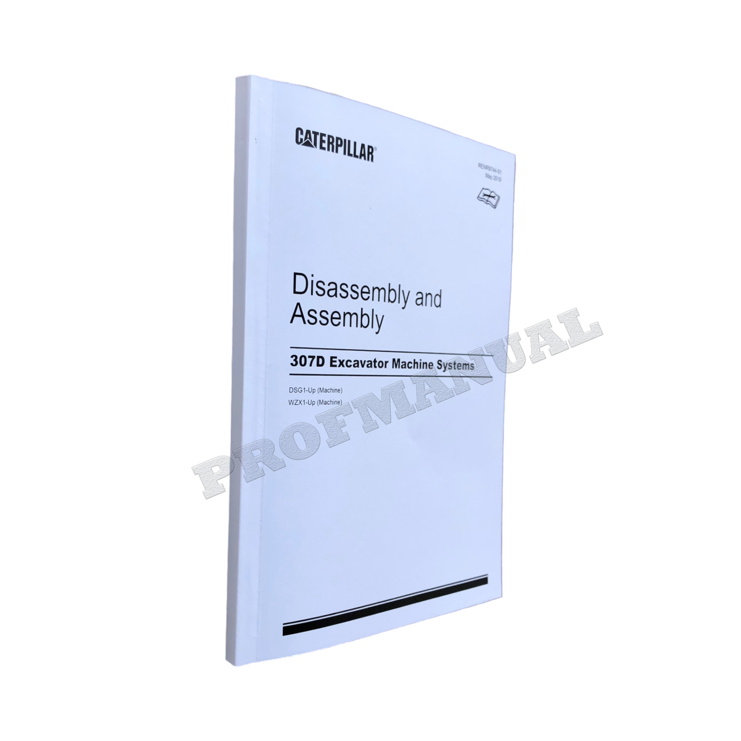 Caterpillar 307D Excavator Service Manual Disassem Assem