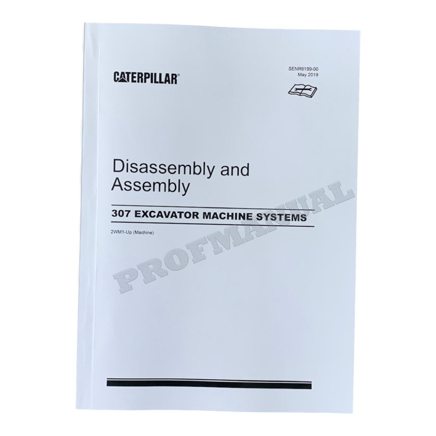 Caterpillar Cat 307 EXCAVATOR Disassembly Assembly Manual