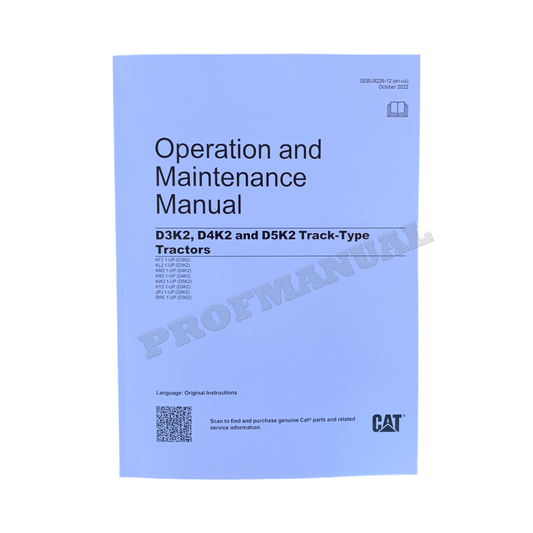 Caterpillar D3K2 D4K2 D5K2 Track Tractor Operators Maintenance Manual SEBU9226