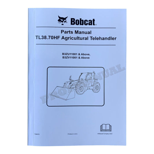 Bobcat TL38.70HF Teleskoplader Ersatzteilkatalog Handbuch B3ZU11001- B3ZV11001-