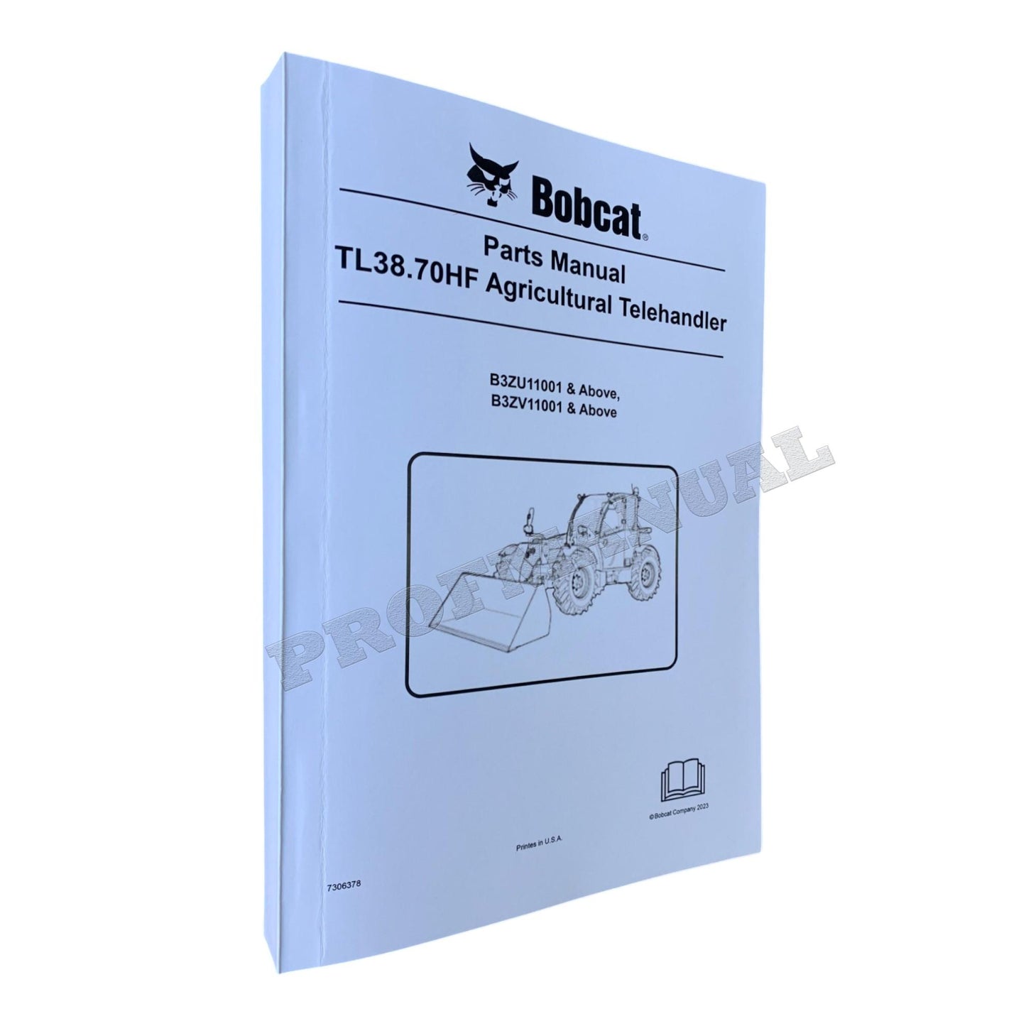 Bobcat TL38.70HF Teleskoplader Ersatzteilkatalog Handbuch B3ZU11001- B3ZV11001-