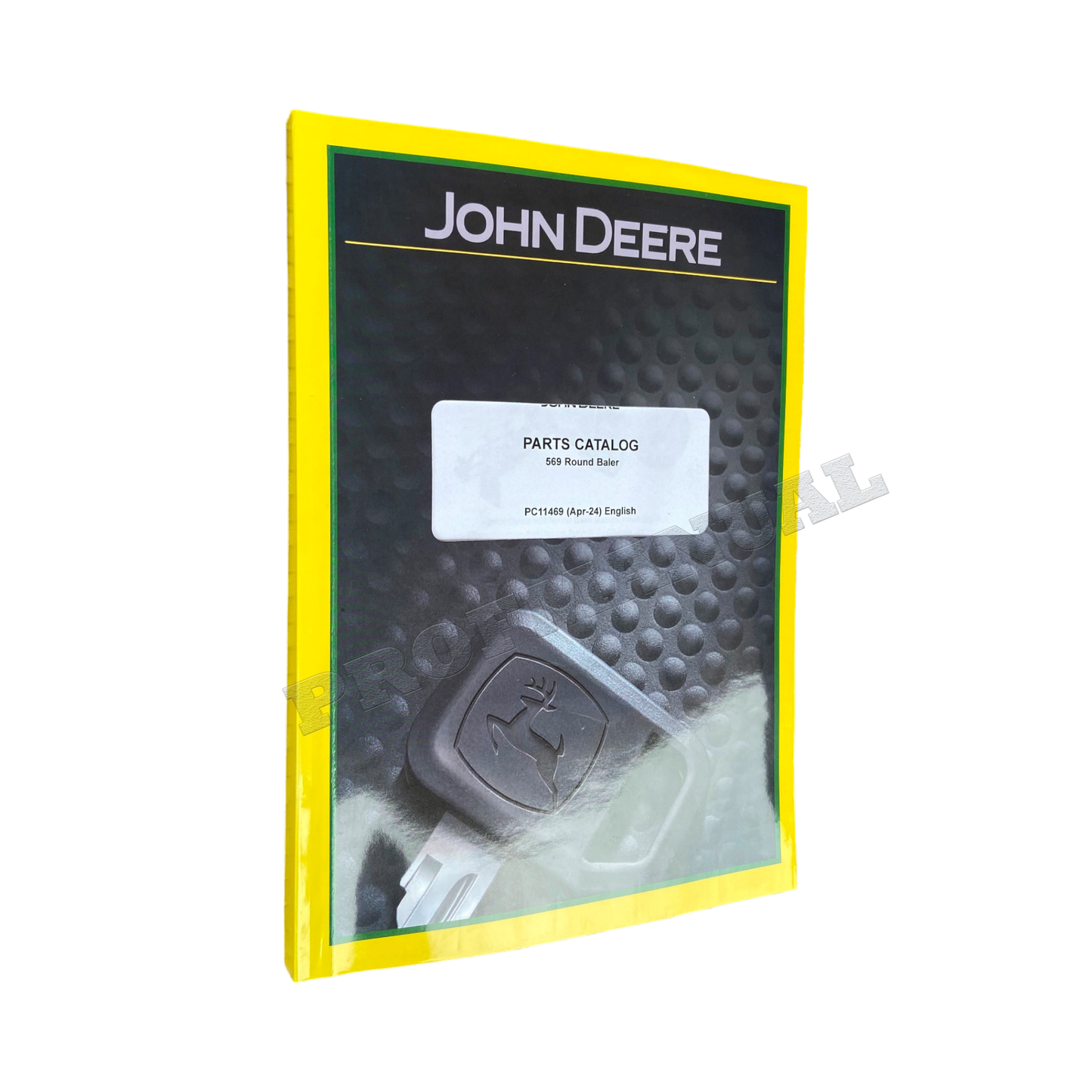 MANUEL DU CATALOGUE DES PIÈCES DE LA PRESSE À PRESSES RONDES JOHN DEERE 569 Amérique du Nord