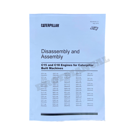 Caterpillar C15 C18 Engine Built Machine Disassembly Assembly Manual RENR8261