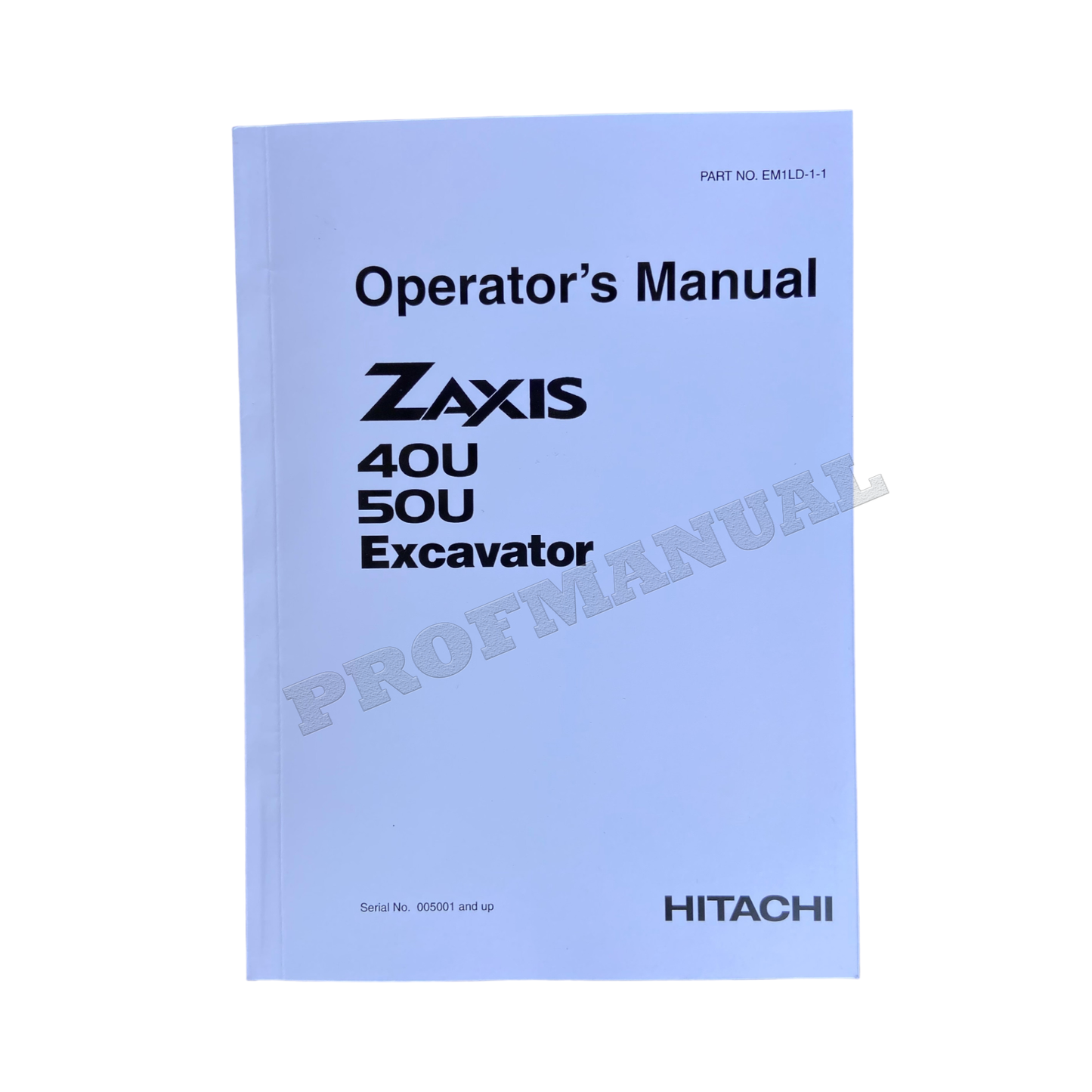 HITACHI ZAXIS ZX 40U 50U EXCAVATOR OPERATORS MANUAL