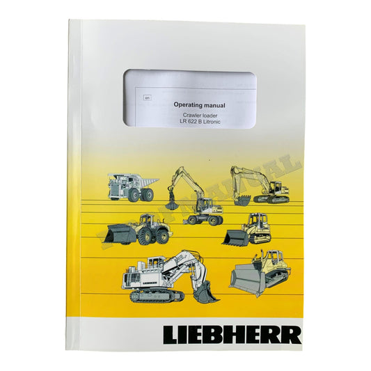 Liebherr LR622 B Litronic Raupenlader Bedienungsanleitung 9084188