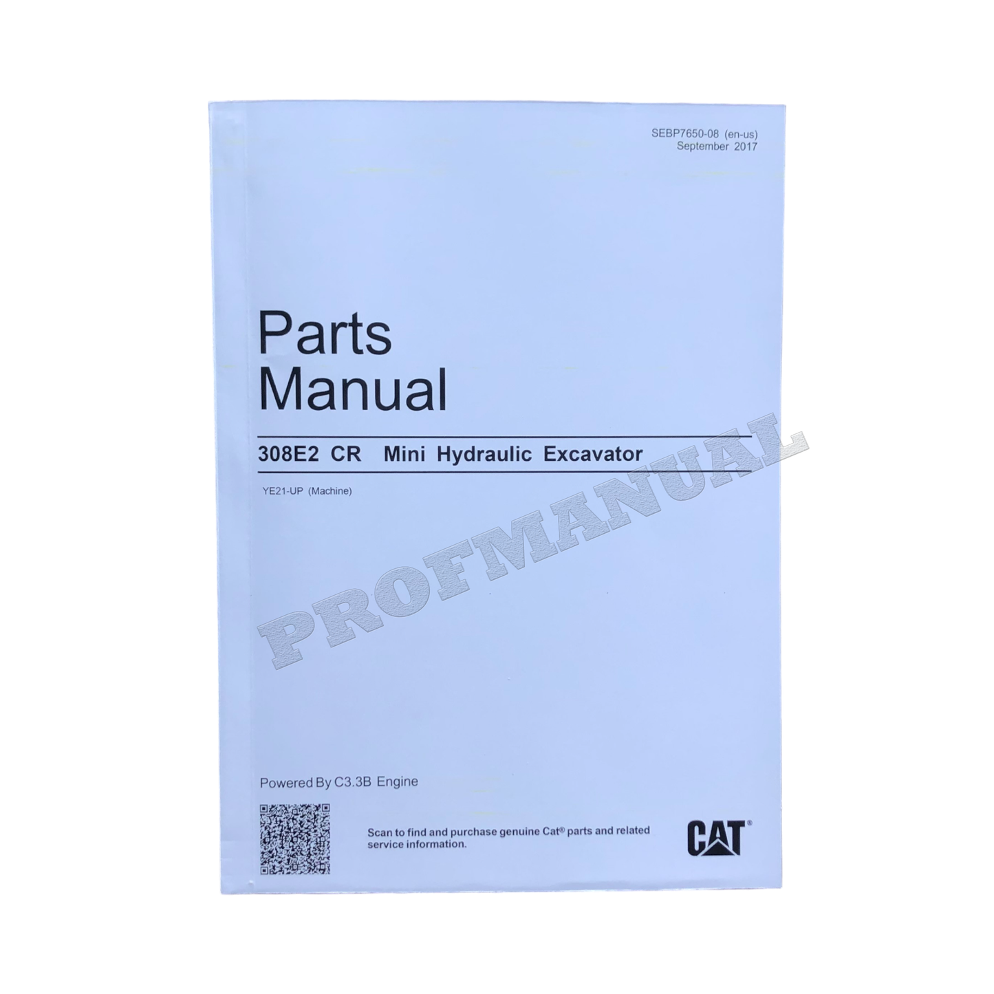 Caterpillar Cat 308E2 CR Mini-Hydraulikbagger, Ersatzteilkatalog, Handbuch YE21-UP