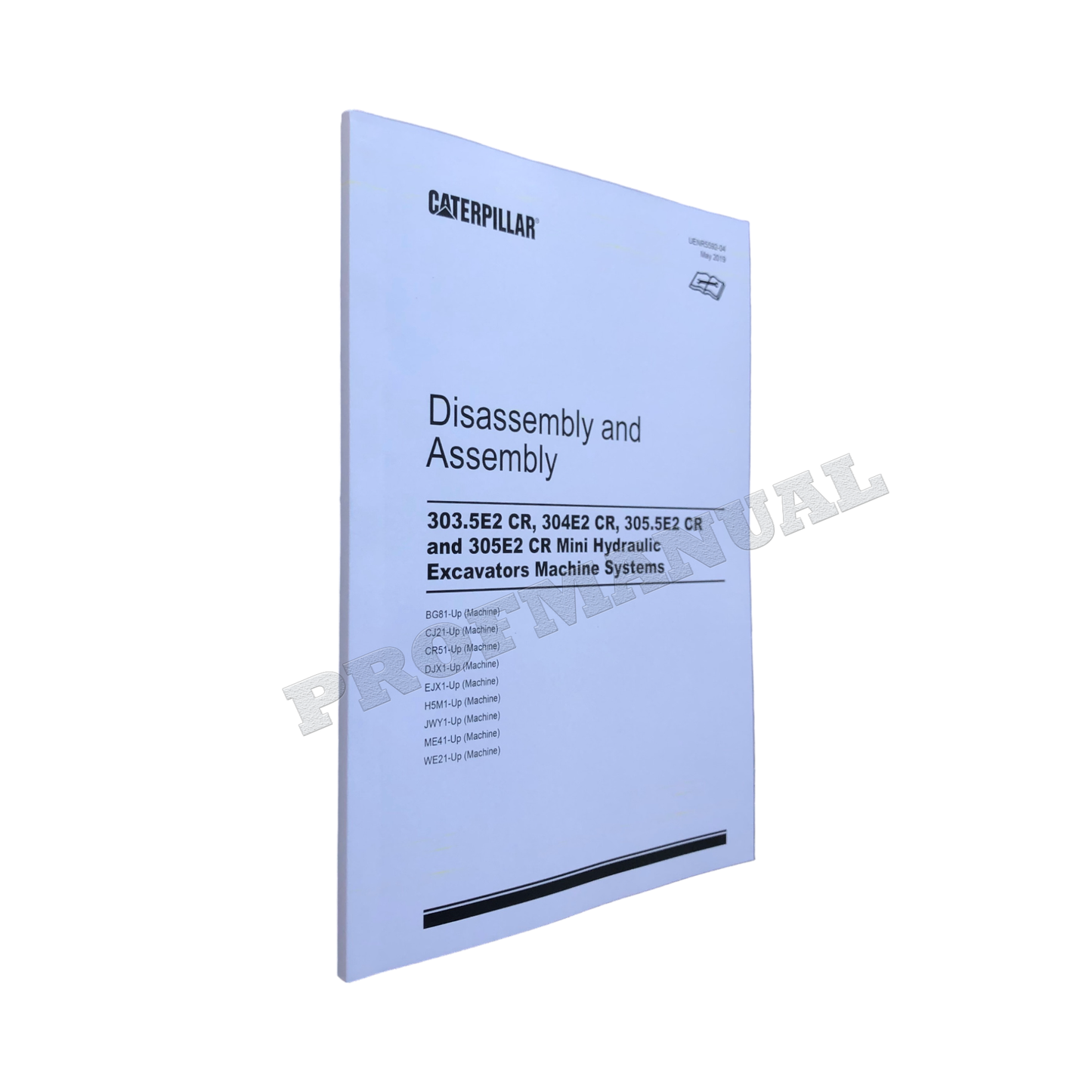 Caterpillar 303.5E2 CR 304E2 CR Excavator Service Manual Disassem Assem