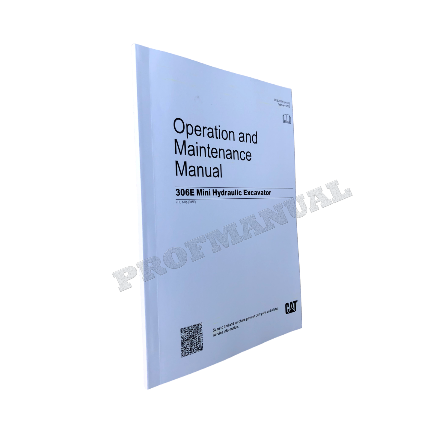 Caterpillar 306E Mini Hydraulic Excavator Operators Maintenance Manual