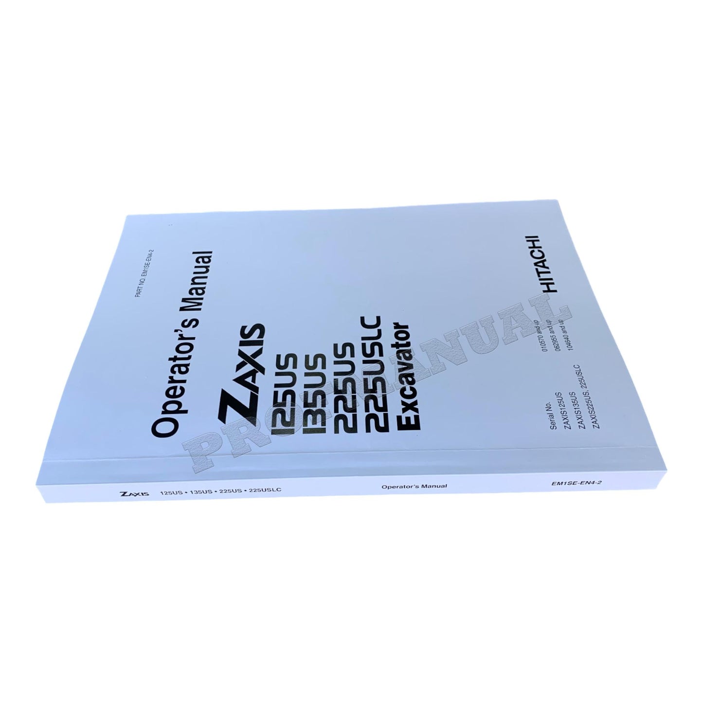 HITACHI ZAXIS ZX 125US 135US 225US 225USLC EXCAVATOR OPERATORS MANUAL