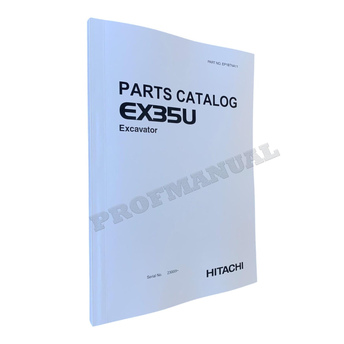 Hitachi EX35U excavator parts catalog manual serial 230001-