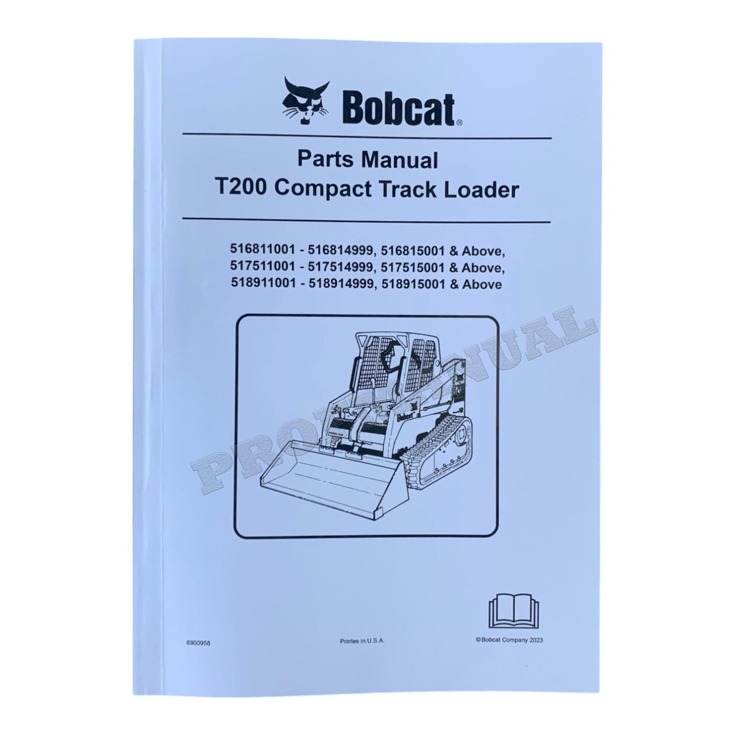 Bobcat T200 Compact Track Loader Parts Catalog Manual