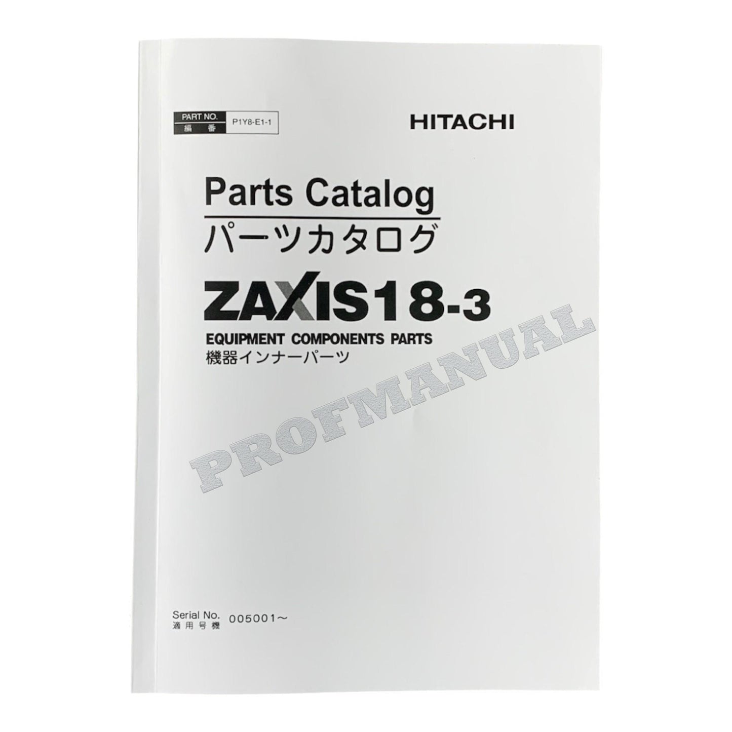 HITACHI ZX18-3 Component Excavator Parts catalog manual