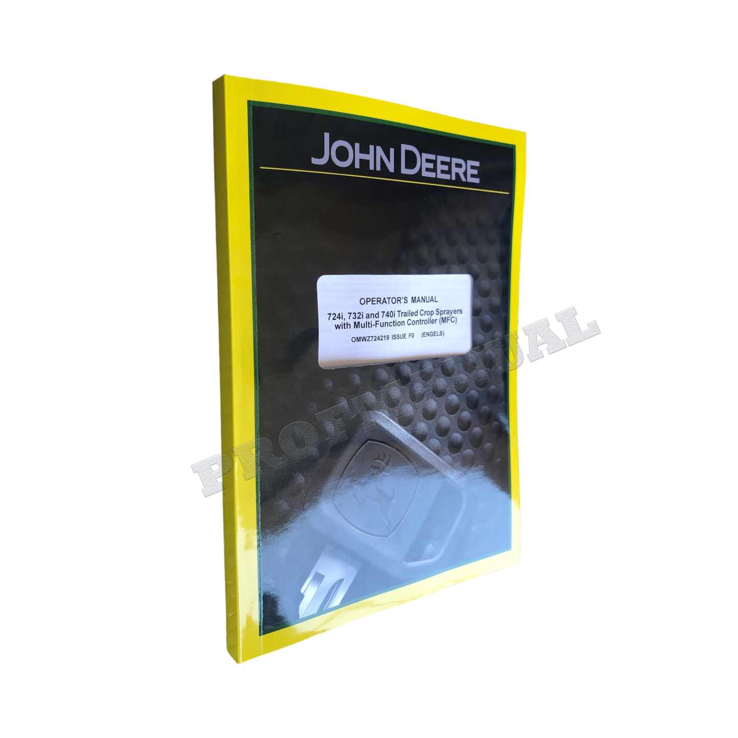 JOHN DEERE 724i  732i  740i SPRAYER OPERATORS MANUAL