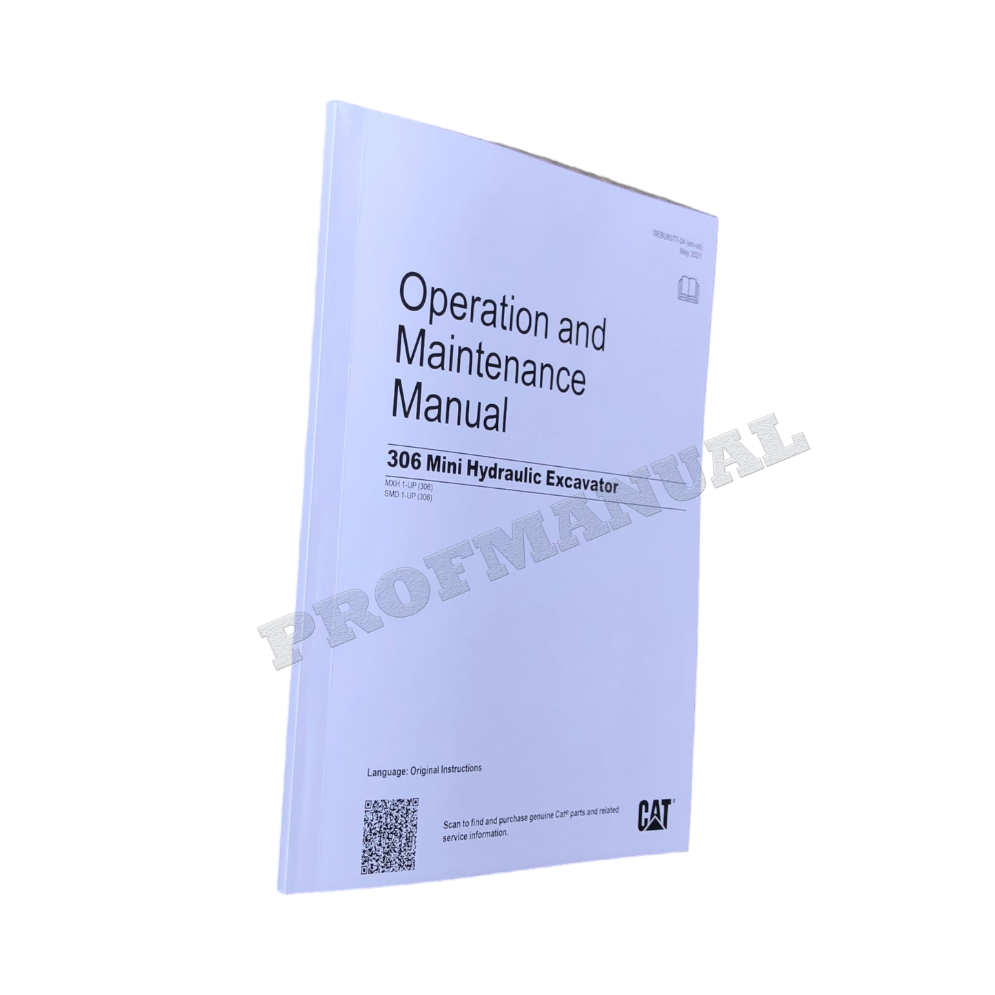 Caterpillar 306 Mini Hydraulic Excavator Operators Maintenance Manual