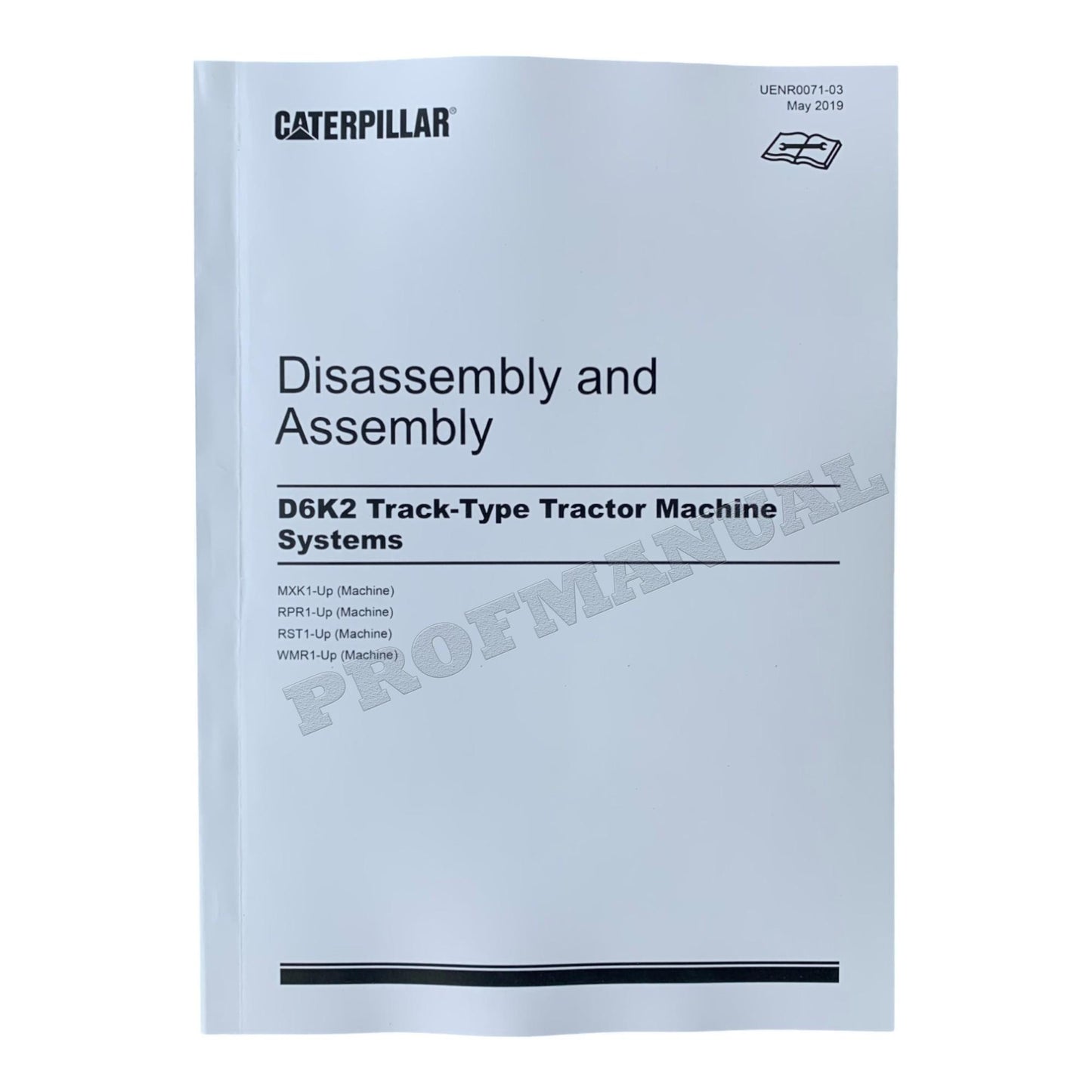 Caterpillar D6K2 Track Type Tractor Machine SYSTEM Manual Disassembly Assembly