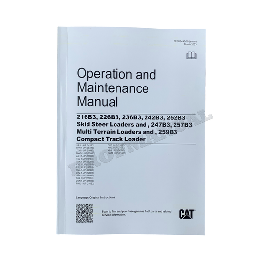 Caterpillar Cat 259B3 Compact Track Loader OPERATORS MAINTENANCE MANUAL