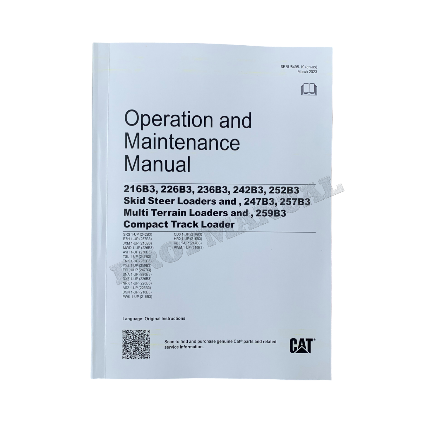 Caterpillar Cat 247B3 257B3 Multi Terrain Loader OPERATORS MAINTENANCE MANUAL