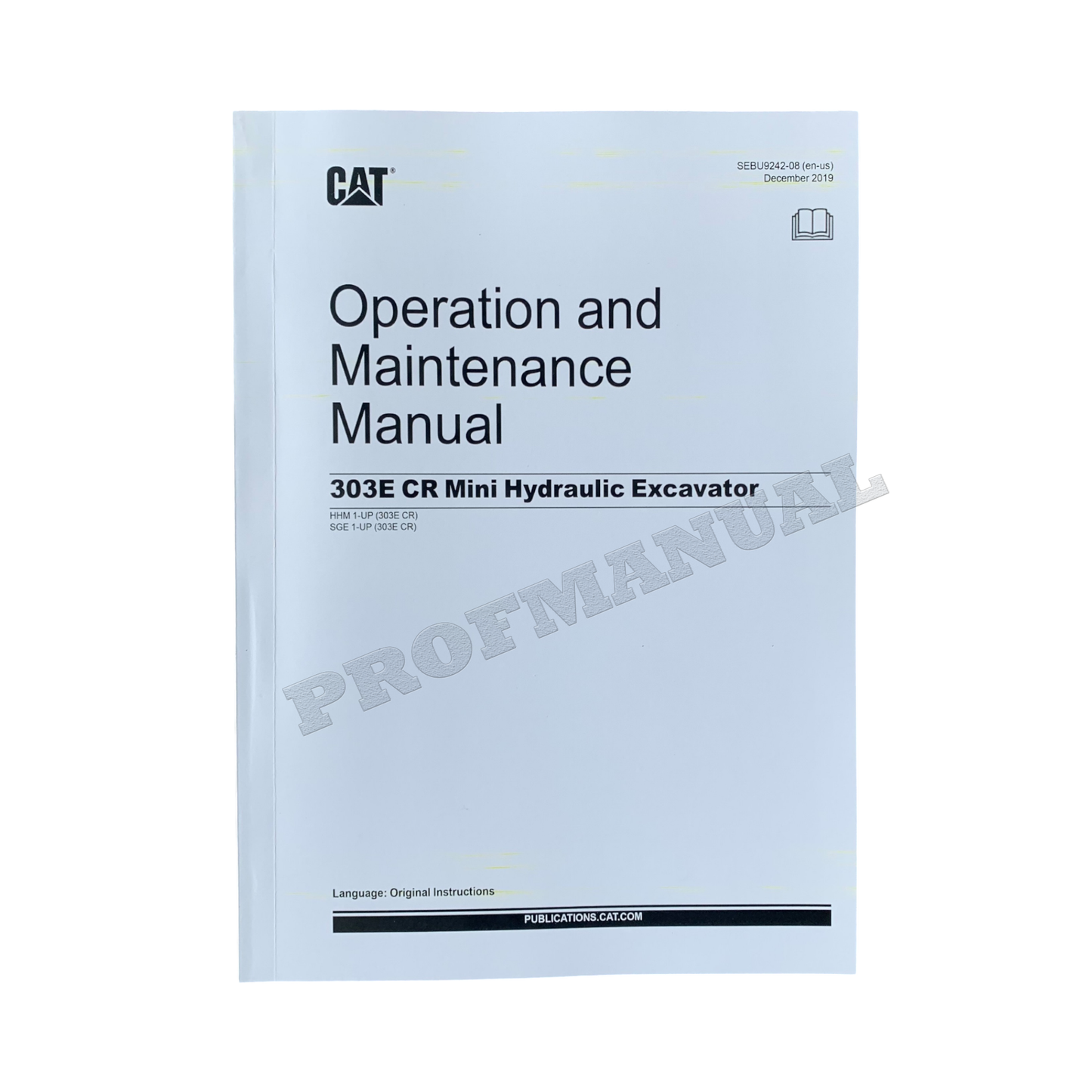 Caterpillar 303E CR Mini Hydraulic Excavator Operators Maintenance Manual