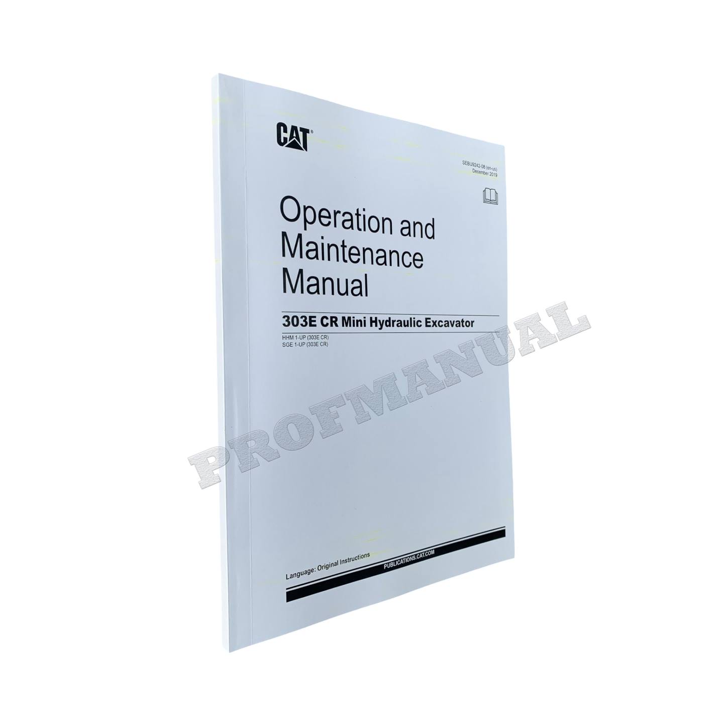 Caterpillar 303E CR Mini Hydraulic Excavator Operators Maintenance Manual