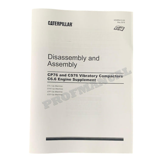 Caterpillar CP76 CS76 Compactor C6.6 Engine Suppl Disassem Assem Service Manual