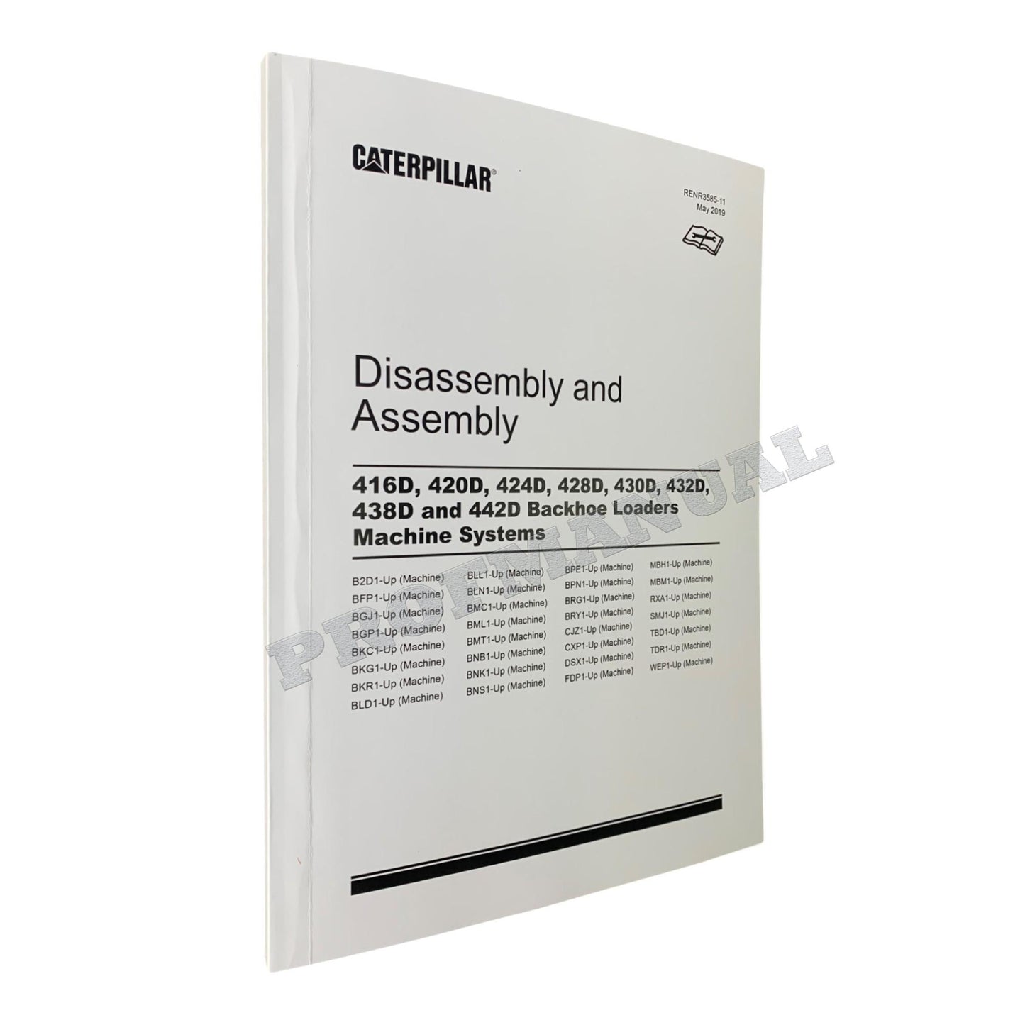 Caterpillar CAT 416D 420D 424D 428D Loader Machine Manual Disassembly Assembly