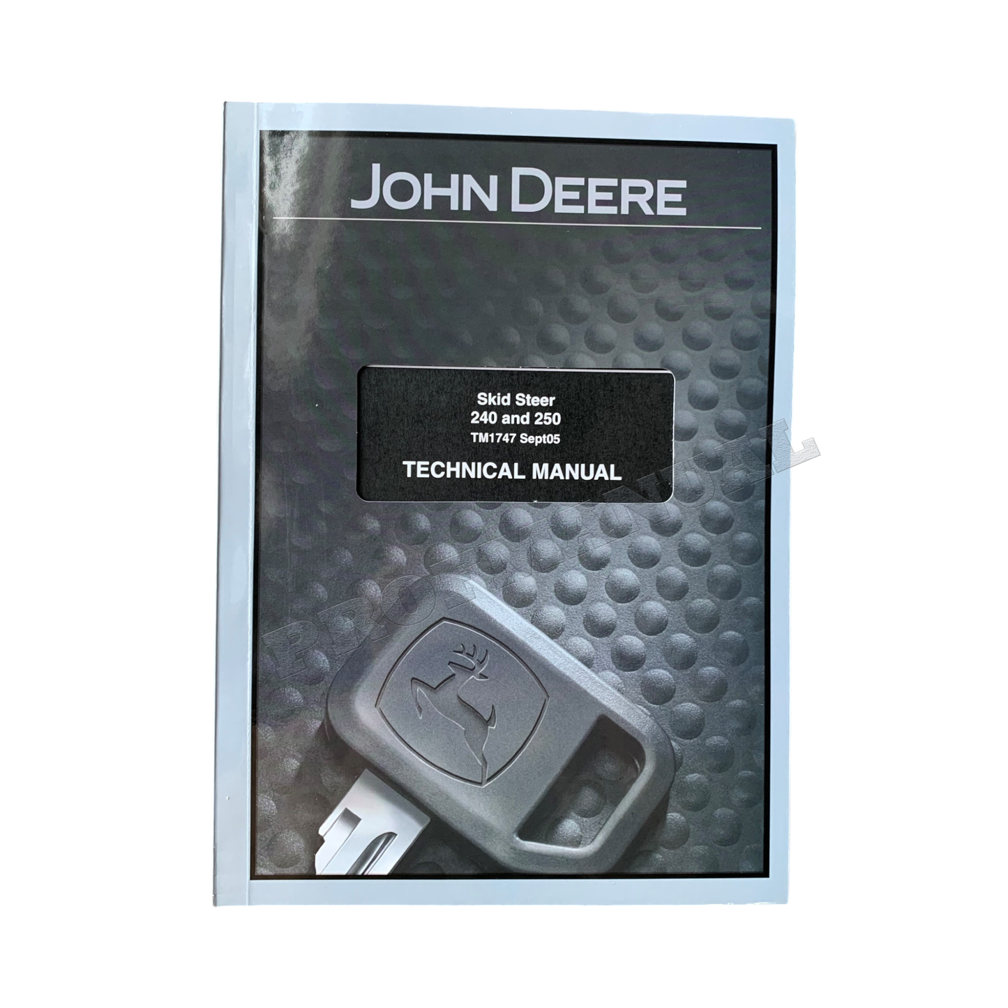 JOHN DEERE 240 250 SKID STEER REPAIR SERVICE TECHNICAL MANUAL TM1747