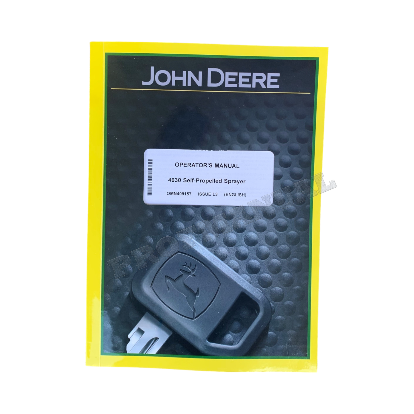 MANUEL D'UTILISATION DU PULVÉRISATEUR JOHN DEERE 4630 + !BONUS! OMN409157