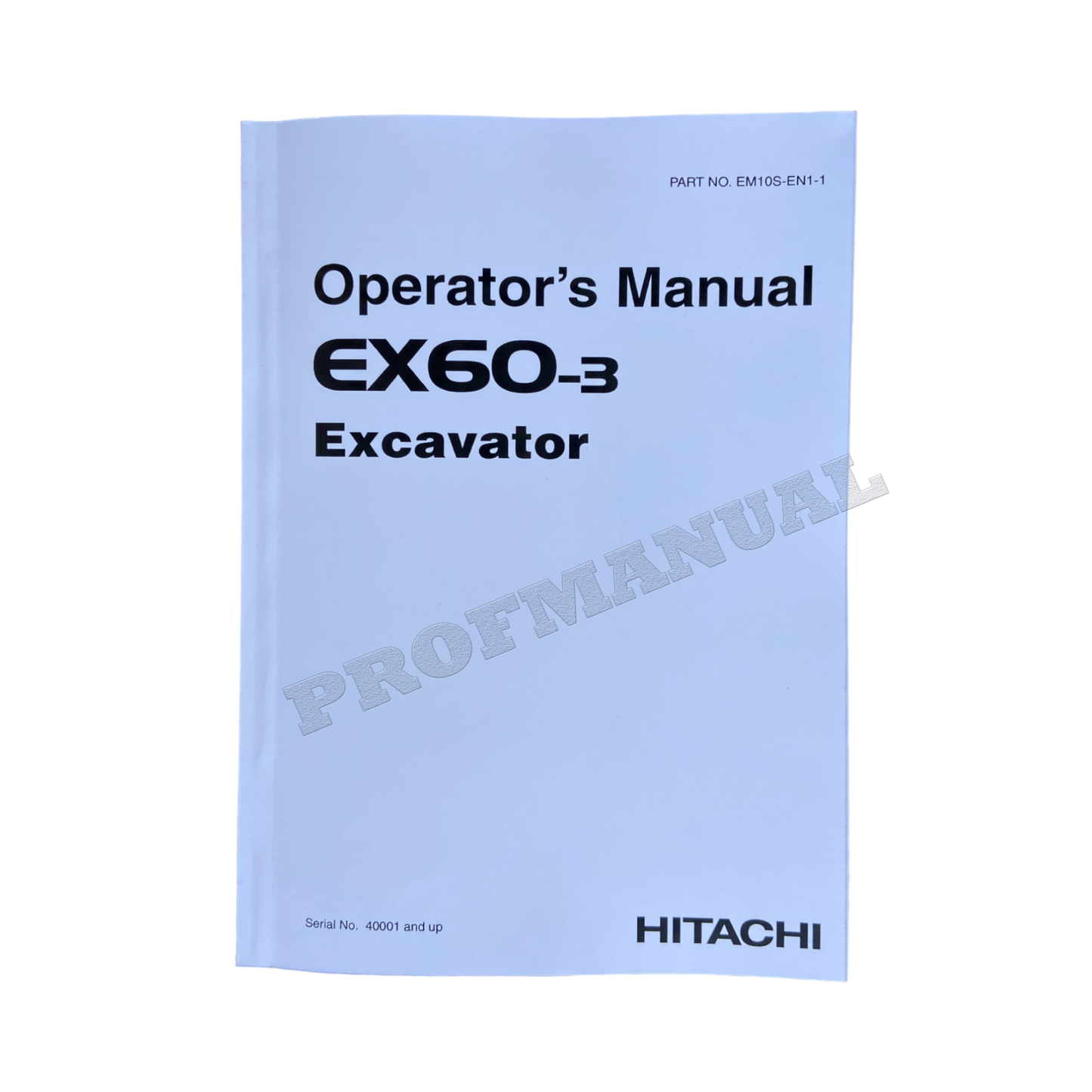 HITACHI EX60-3 EXCAVATOR OPERATORS MANUAL #2