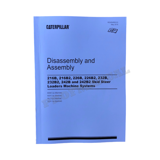 Caterpillar 232B 232B2 242B 242B2 Loader Suppl Service Manual Disassem Assem