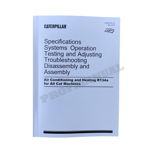 Caterpillar Air Condition Heating R134a FULL Service Manual