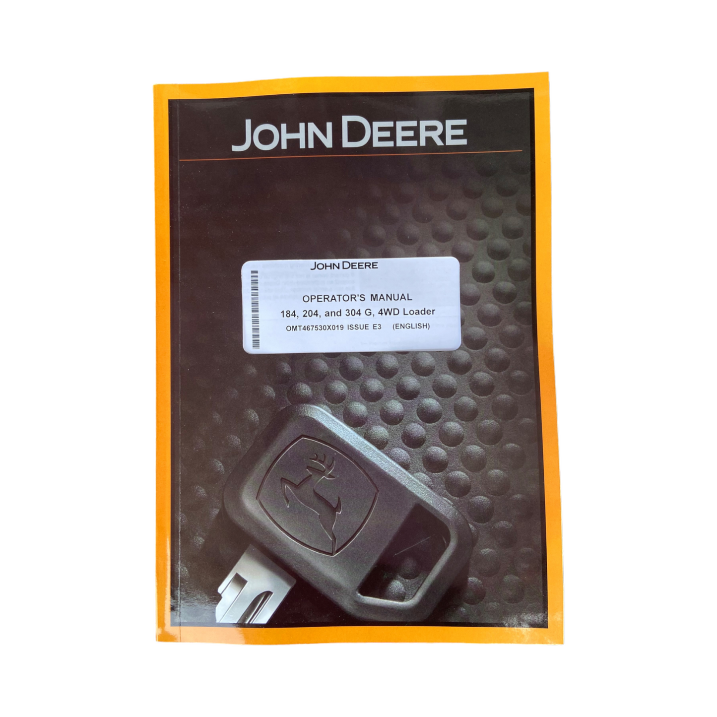 JOHN DEERE 184G 204G 304G LOADER OPERATORS MANUAL