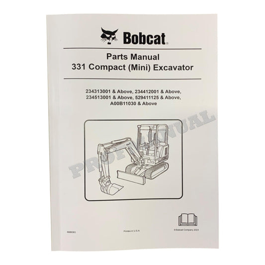 Bobcat 331 Excavator Parts Catalog Manual 234313001- 234412001- 234513001-