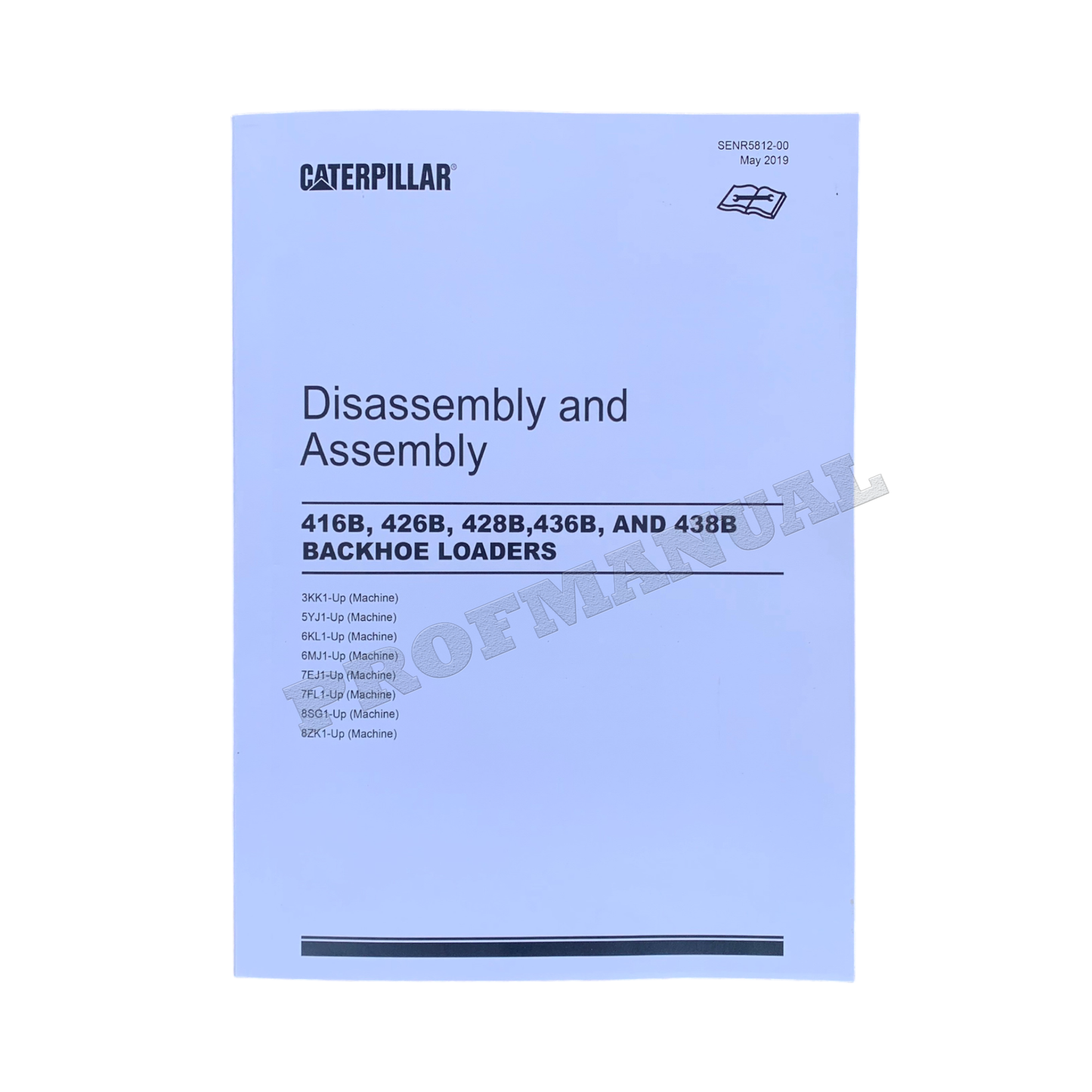 Caterpillar CAT 416B 426B 428B 436B 438B Loader Manual Disassembly Assembly