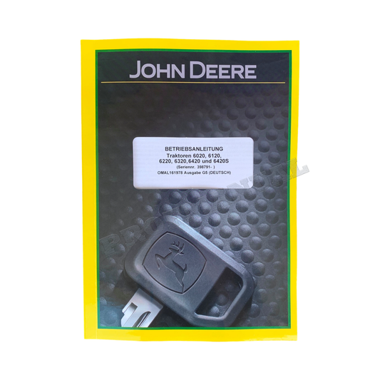 JOHN DEERE 6020 6120 6220 6320 6420 6420S TRAKTOR BETRIEBSANLEITUNG #2