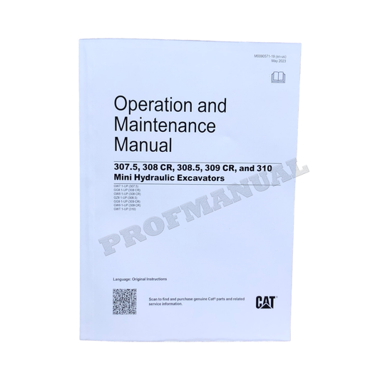 Caterpillar 307 308 CR 309 CR 310 Mini Hydraulic Excavator Operators Manual