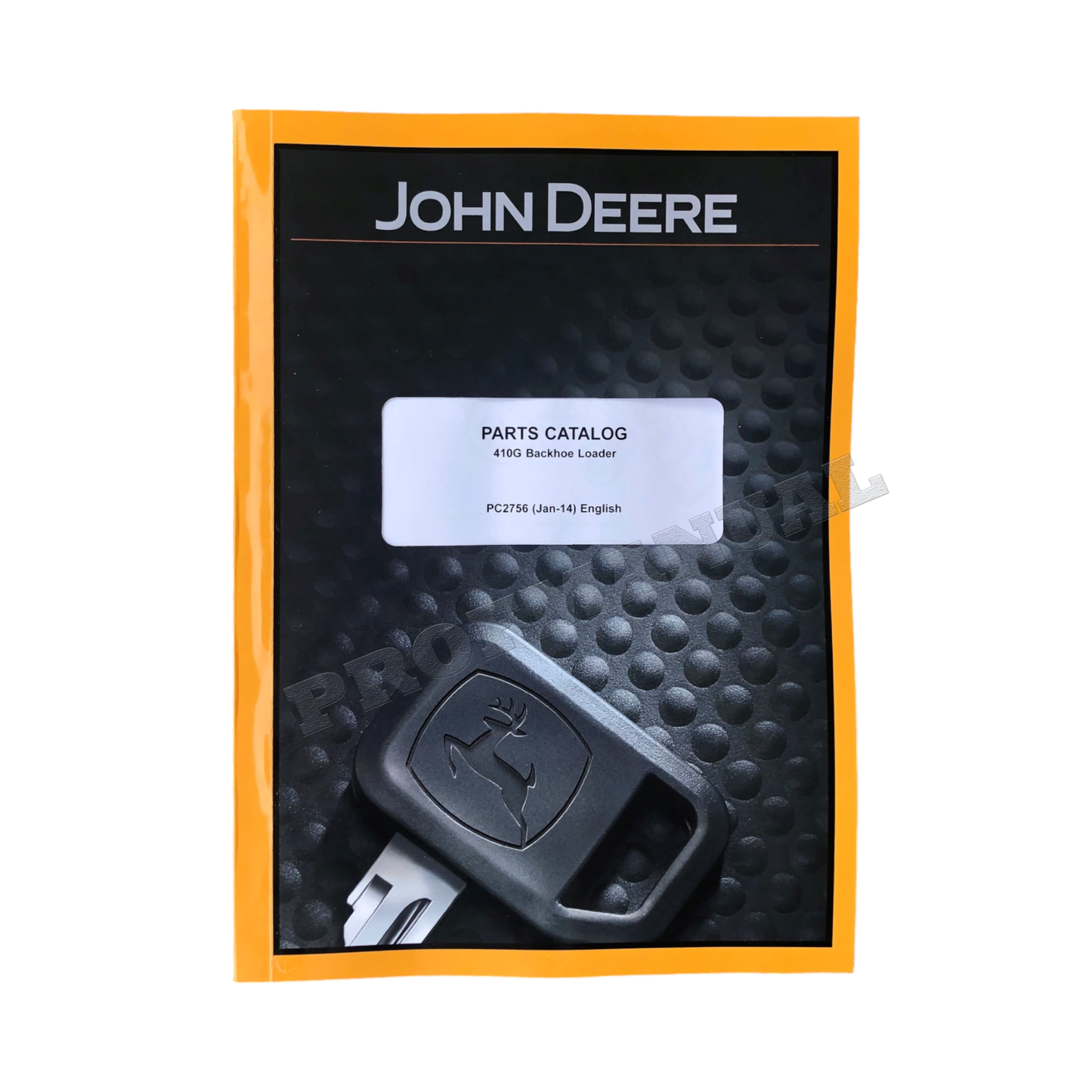 CATALOGUE DE PIÈCES DE RECHANGE POUR PELLE RÉTROCAVEUSE JOHN DEERE 410G + !BONUS!