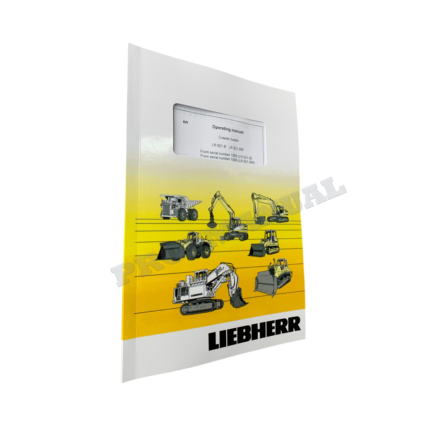 Liebherr LR621-B CRAWLER LOADER Operators manual