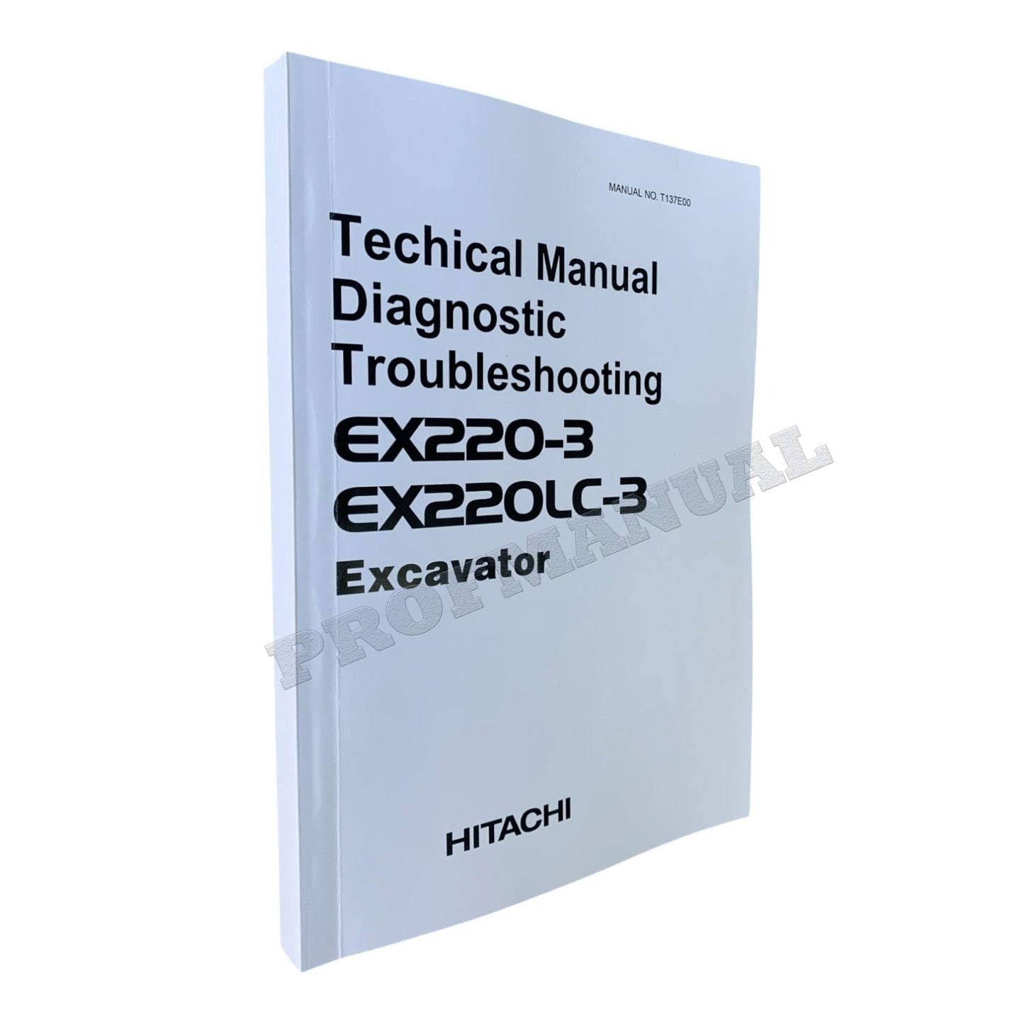 HITACHI EX220-3 EX220lc-3 Excavator Diagnostic Troubleshooting Service manual