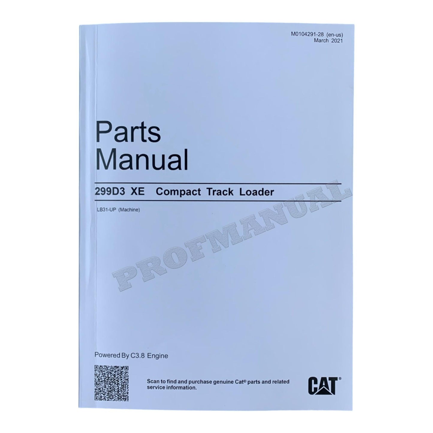 Catalogue de pièces détachées pour chargeuse compacte sur chenilles Caterpillar Cat 299D3 XE Manuel M0104291EN-US